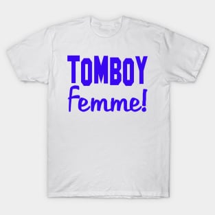 Tomboy Femme Women Woman Girl Strong Jackie Carpenter Best Seller Gift Idea Mom Wife Sister Blue T-Shirt